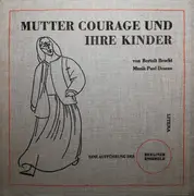 LP-Box - Bertolt Brecht , Paul Dessau , Berliner Ensemble - Mutter Courage Und Ihre Kinder