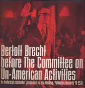 LP - Bertolt Brecht - Before The Committee On Un-American Activities