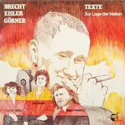 LP - Bertolt Brecht, Hanns Eisler, Lutz Görner - Texte Zur Lage Der Nation