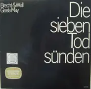 Bertolt Brecht , Kurt Weill - Die Sieben Todsünden