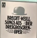 LP - Bertolt Brecht, Kurt Weill - Songs Aus Der Dreigroschenoper