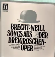 Bertolt Brecht / Kurt Weill - Songs Aus Der Dreigroschenoper