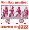 Double LP - Bert Norge , Bob Crump , Down Town Stompers - Vom Rag Zum Beat (Stilarten Des Jazz)
