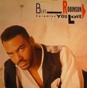 Bert Robinson - I Promise Your Love