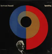 Bertrand Russell - Speaking