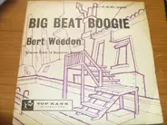 Bert Weedon - Big Beat Boogie
