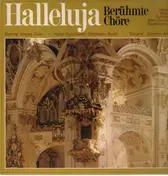 Berühmte Chöre - Halleluja