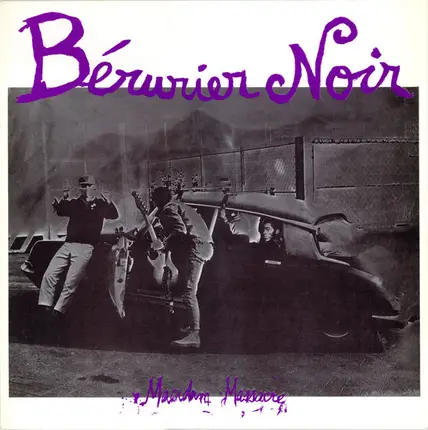 Berurier Noir - Macadam Massacre