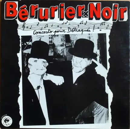 Bérurier Noir - Concerto Pour Detraques