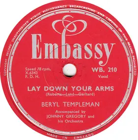 Beryl Templeman - Lay Down Your Arms / We Kiss In A Shadow