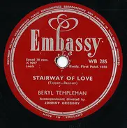 Beryl Templeman - Stairway Of Love / Who's Sorry Now