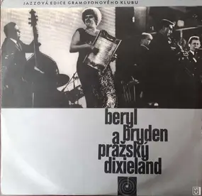 Beryl Bryden - Beryl Bryden A Pražský Dixieland