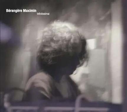 Berangere Maximin - Infinitesimal