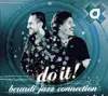 CD - Berardi Jazz Connection - Do It!