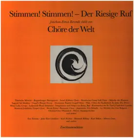 Joachim Ernst Berendt - Stimmen! Stimmen! - Der Riesige Ruf: Chöre Der Welt