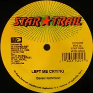 Beres Hammond - Left Me Crying