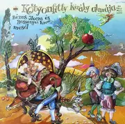 LP - Béres Ilona / Bessenyei Ferenc - Kótyonfitty Király Almája - Béres Ilona És Bessenyei Ferenc Mesél