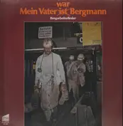 Bergarbeiterlieder