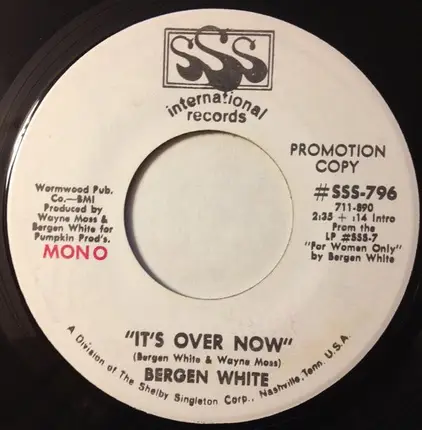 Bergen White - It's Over Now