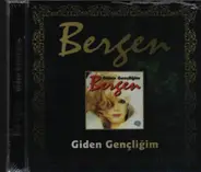 Bergen - Giden Gençliğim