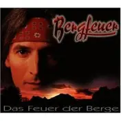 Bergfeuer - Das Feuer der Berge