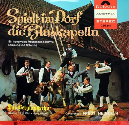 Berglandecho - Spielt Im Dorf Die Blaskapelln