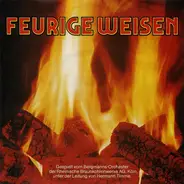 Bergmanns-Orchester der Rheinische Braunkohlenwerke AG - Feurige Weisen