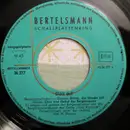 7inch Vinyl Single - Bergmannschor Der Zeche 'Graf Bismarck' Gelsenkirchen und das Bergmannsorchester Der Zeche 'Graf Bi - Glück Auf!