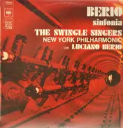 Berio - Sinfonia,, The Swingle Singer, NY Philh, Cond. Berio