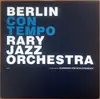 LP - Berlin Contemporary Jazz Orchestra / Alexander Von Schlippenbach - Berlin Contemporary Jazz Orchestra