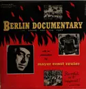 LP - Berlin Documentary - The Sound And The Fury