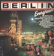 Barabra Schöne & Harold Juhnke, Paul Kuhr, Cornelia Forboess a.o. - Berlin Evergreen