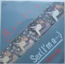 7'' - Berlin - Sex (I'm A...) / Tell Me Why