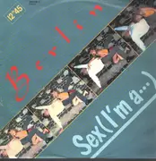 12inch Vinyl Single - Berlin - Sex (I'm A...)