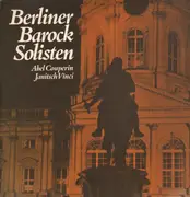 LP - Berliner Barock Solisten - Abel, Couperin, Janitsch, Vinci