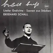 LP - Berliner Ensemble , Bertolt Brecht , Ekkehard Schall - Lieder, Gedichte Und Szenen Aus Stücken Von Bertolt Brecht
