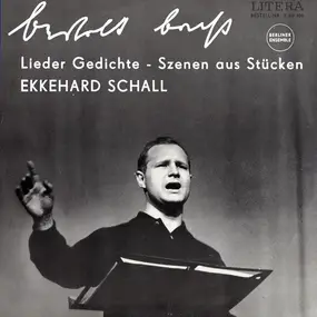 Berliner Ensemble - Lieder, Gedichte Und Szenen Aus Stücken Von Bertolt Brecht