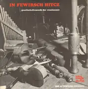 LP - Berliner Ensemble Für Alte Musik - In Fewirsch Hitcz, Stücke aus dem Glogauer Liederbuch