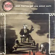 10'' - Berliner Ensemble - Herr Puntila Und Sein Knecht Matti