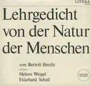 LP - Berliner Ensemble - Lehrgedicht Von Der Natur Des Menschen Von Bertolt Brecht