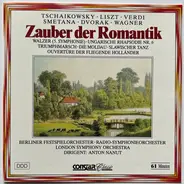 Tschaikowsky, Listz a.o. - Zauber Der Romantik
