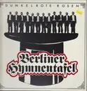 LP - Berliner Hymnentafel - Dunkelrote Rosen