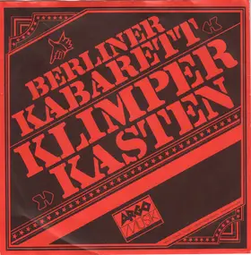 Berliner Kabarett Klimperkasten - Live Aus Dem Rathaus Charlottenburg, Bürgersaal, 1.6.86