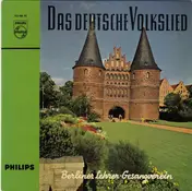 Berliner Lehrer-Gesangverein - Das Deutsche Volkslied 7. Folge