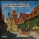 LP - Berliner Lehrer-Gesangverein - Im Krug Zum Grünen Kranze