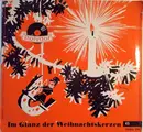 7inch Vinyl Single - Berliner Motettenchor - Im Glanz Der Weihnachtskerzen - Mono