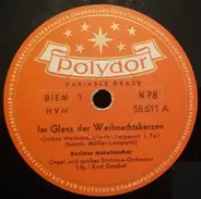 Berliner Motettenchor - Im Glanz Der Weihnachtskerzen