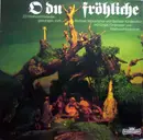 LP - Berliner Mozartchor Leitung Erich Steffen Und Berliner Kinderchor Leitung Felicitas Hübbe-Haunert - O Du Fröhliche