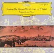 Smetana / Liszt - Die Moldau (Vltava) · Les Preludes