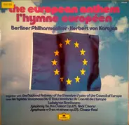 Beethoven - The European Anthem - L'Hymne Européen